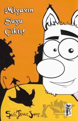 Miyavın Suyu Çıktı