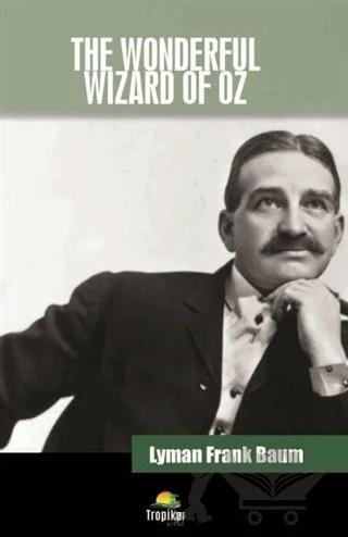 The Wonderful Wizard Of Oz