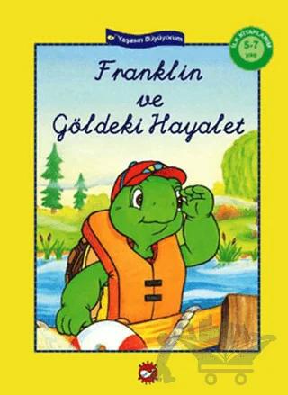 Franklin ve Göldeki Hayalet (El Yazılı)