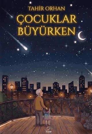 Çocuklar Büyürken
