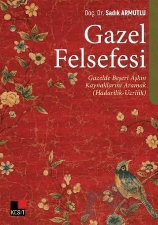 Gazel Felsefesi