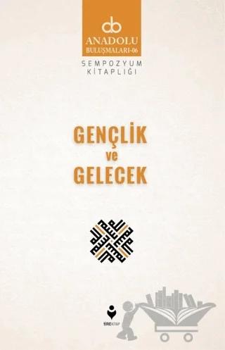 Gençlik ve Gelecek