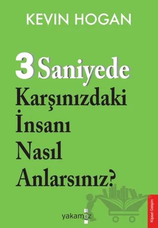 3 Saniyede Karşınızdaki İnsanı Nasıl Anlarsınız?