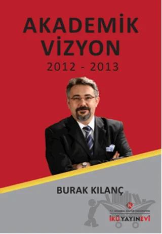 Akademik Vizyon 2012 - 2013