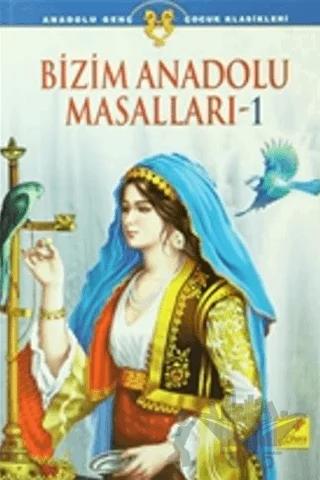 Bizim Anadolu Masalları - 1