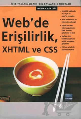 Web’de Erişilirlik, XHTML ve CSS