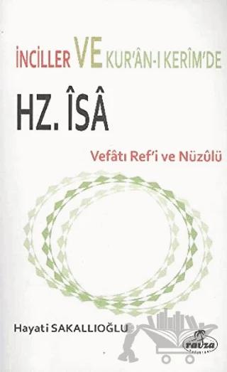 İnciller ve Kur'an-ı Kerim'de Hz. İsa