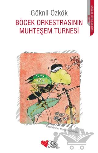 Böcek Orkestrasının Muhteşem Turnesi