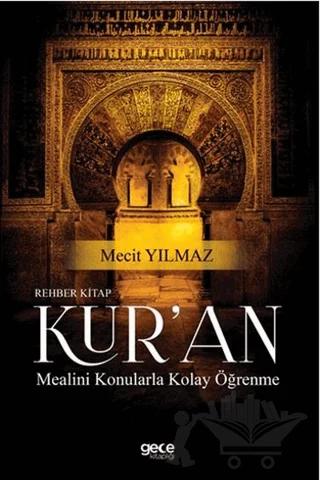 Rehber Kitap Kur'an Mealini Konularla Kolay Öğrenme