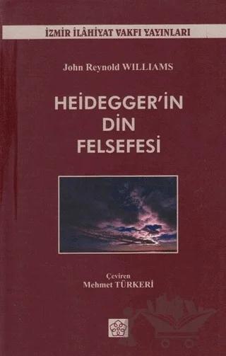 Heidegger'in Din Felsefesi