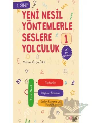 Yeni Nesil Yöntemlerle Seslere Yolculuk 1