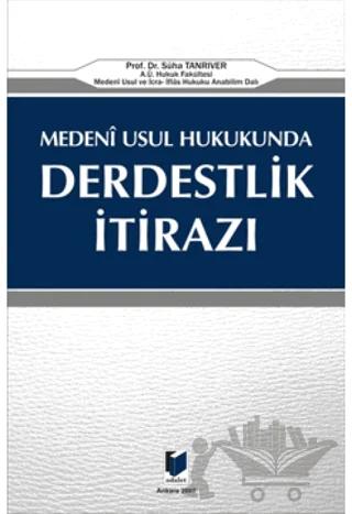 Medeni Usul Hukukunda Derdestlik İtirazı