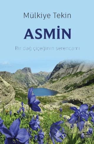 Asmin – Mülkiye Tekin – J&J Yayınları kitap kapağı