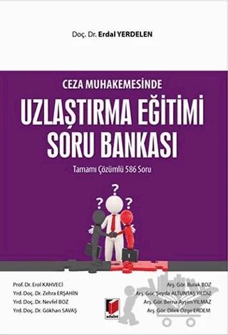 Uzlaştırma Eğitimi Soru Bankası