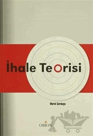 İhale Teorisi – Murat Sarıkaya – Orion Kitabevi kitap kapağı