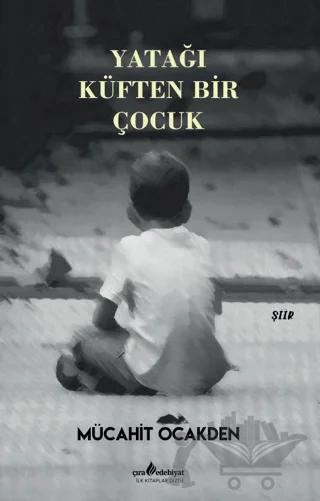 Yatağı Küften Bir Çocuk