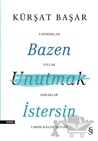 Bazen Unutmak İstersin