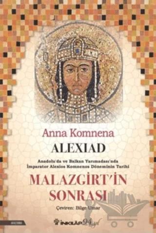 Alexiad - Malazgirt’in Sonrası