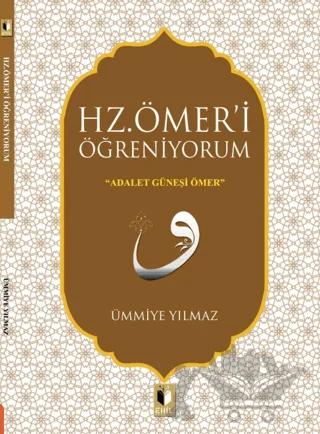 Hz. Ömer'i Öğreniyorum