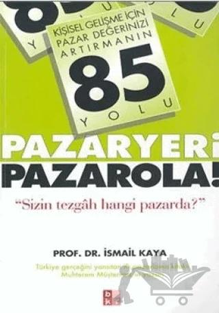 Pazaryeri Pazarola!