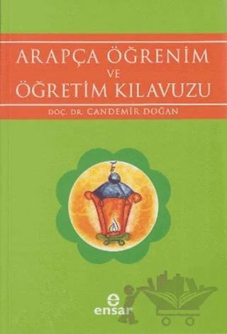 Arapça Öğrenim ve Öğretim Kılavuzu