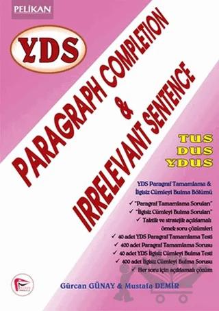 YDS Paragraph Completion and Irrevant Sentence