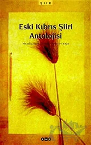 Eski Kıbrıs Şiiri Antolojisi
