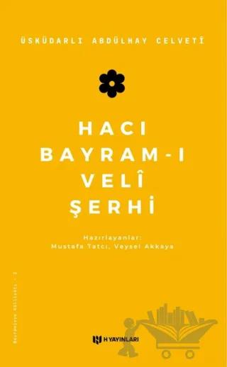 Hacı Bayram-ı Veli Şerhi