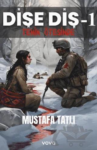 Dişe Diş-1 Tenin Ötesinde