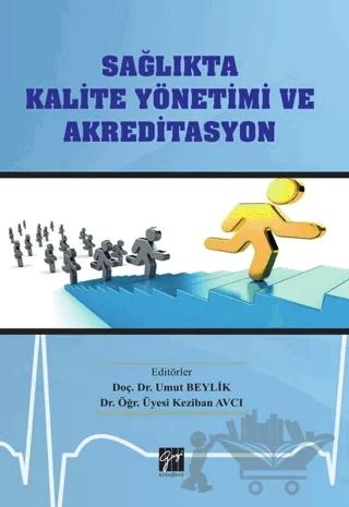 Sağlıkta Kalite Yönetimi ve Akreditasyon