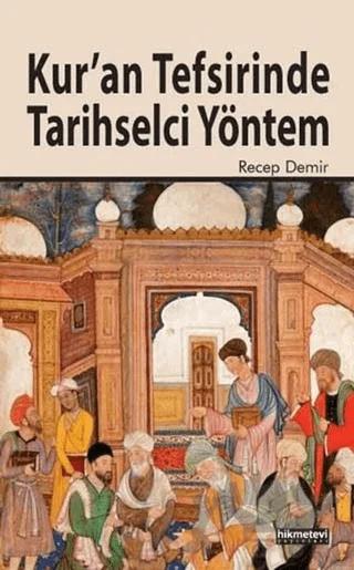 Kur'an Tefsirinde Tarihsel Yöntem
