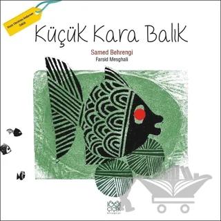 Küçük Kara Balık (Geniş Boy)