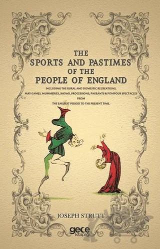 The Sports and Pastimes of The People of England