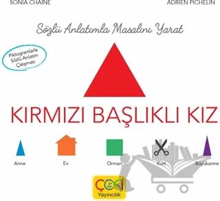 Sözlü Anlatımla Masalı Yarat - Kırmızı Başlıklı Kız