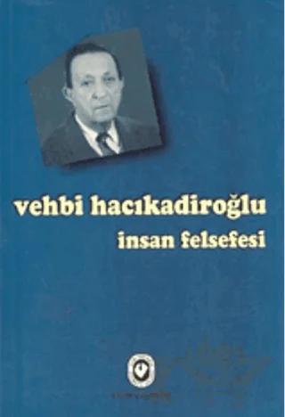 İnsan Felsefesi – Vehbi Hacıkadiroğlu – Cem Yayınevi kitap kapağı