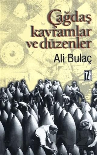 Çağdaş Kavramlar ve Düzenler Bütün Eserleri 2