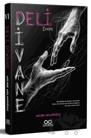 Deli Divane "Ecem" – Müjde Aklanoğlu – Hasrem Yayınları kitap kapağı