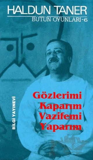 Gözlerimi Kaparım Vazifemi Yaparım