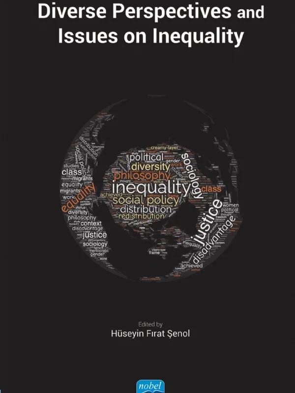 Diverse Perspectives and Issues on Inequality