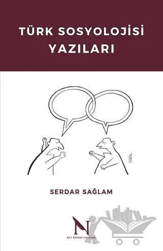 Türk Sosyolojisi Yazıları