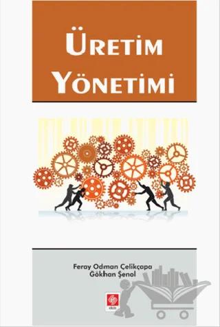 Üretim Yönetimi