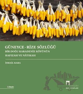 Güneyce - Rize Sözlüğü