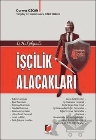 İş Hukukunda İşçilik Alacakları