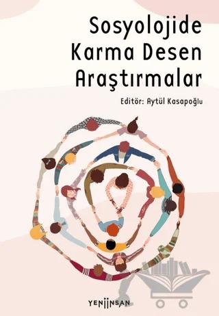 Sosyolojide Karma Desen Araştırmaları