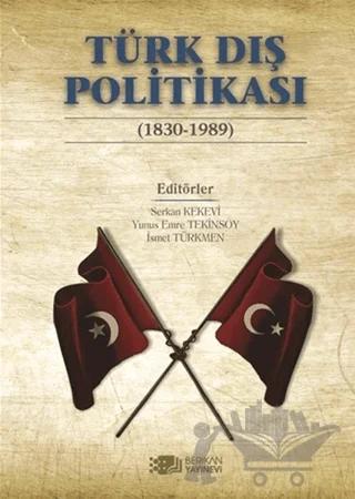 Türk Dış Politikası (1830-1989)