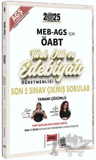 2025 MEB-AGS ÖABT Türk Dili ve Edebiyatı Öğretmenliği Son 5 Sınav Çıkmış Sorular