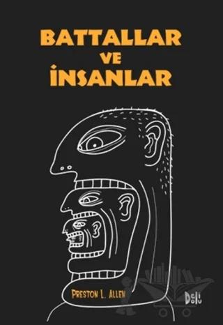 Battallar ve İnsanlar