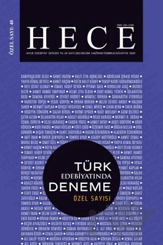 Hece Aylık Edebiyat Dergisi Yıl: 24 Sayı: 282/283/284 Haziran/Temmuz/Ağustos 2020 - Türk Edebiyatında Deneme Özel Sayı: 40