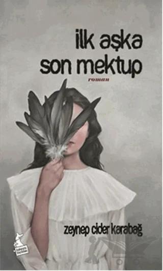 İlk Aşka Son Mektup