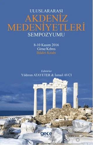Uluslararası Akdeniz Medeniyetleri Sempozyumu